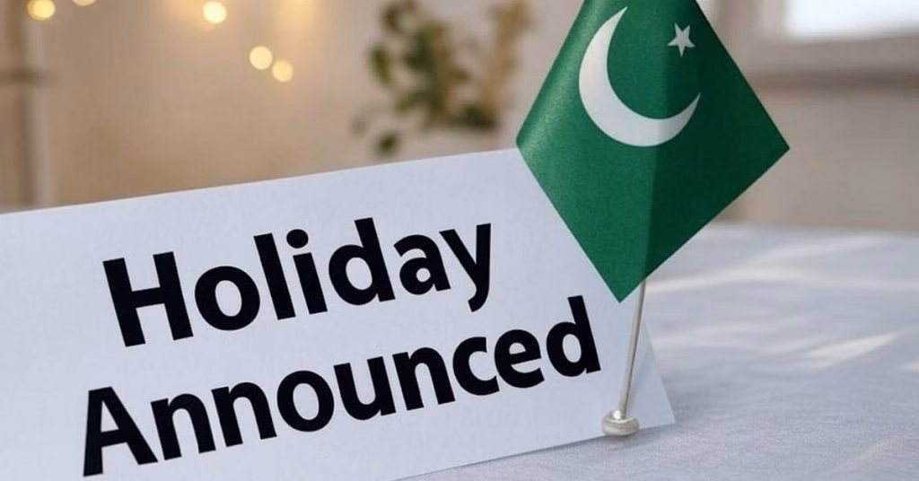 حکومت کا جمعہ کو ملک بھر میں عام تعطیل کا اعلان